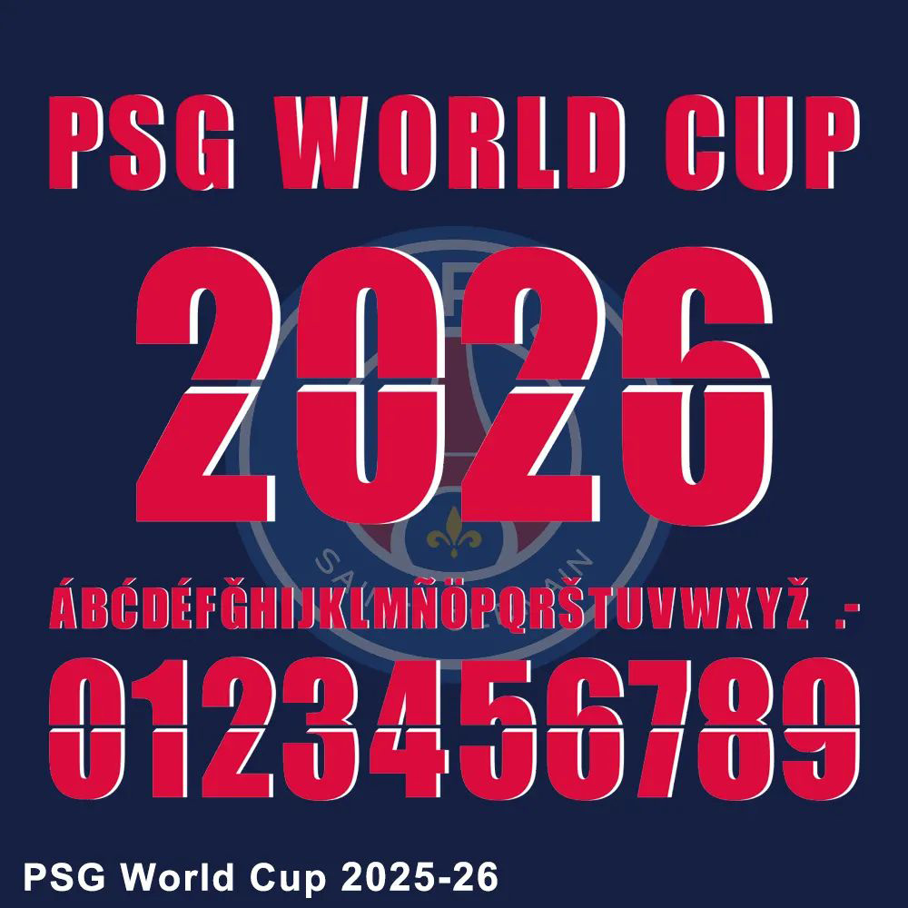 PSG World Cup 2025-26 font showing uppercase alphabet, numbers 0-9, and the year 2026 in red and white on a blue background. 拷贝.jpg